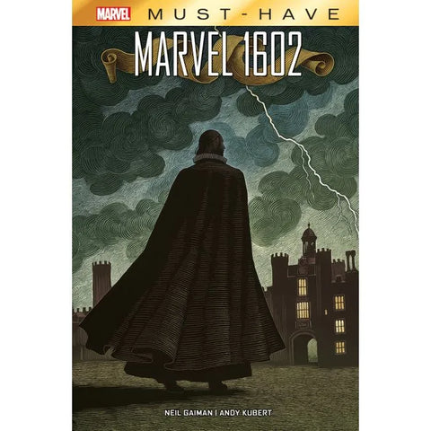 Marvel 1602 - Marvel Must Have