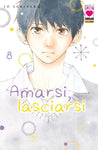 Amarsi, Lasciarsi 8 - Ristampa