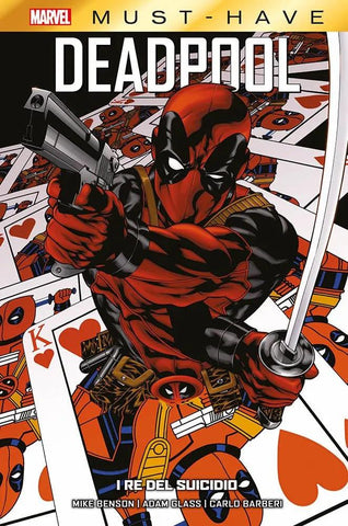 Deadpool - I Re Del Suicidio - Marvel Must Have