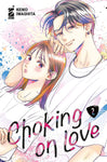 Choking On Love 2