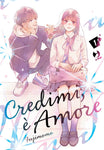Credimi, E' Amore 1