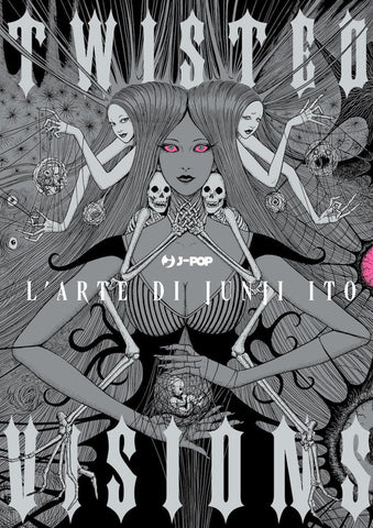 Twisted Visions The Art Of Junji Ito