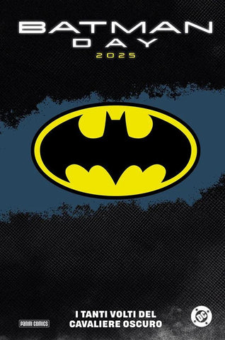 Batman Day 2025: I Tanti Volti Del Cavaliere Oscuro