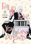 Fall In Love, You False Angels 1