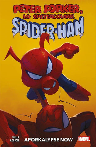 Spider-Ham - Aporkalypse Now