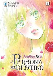 Arrivare A Te - La Persona Del Destino 1