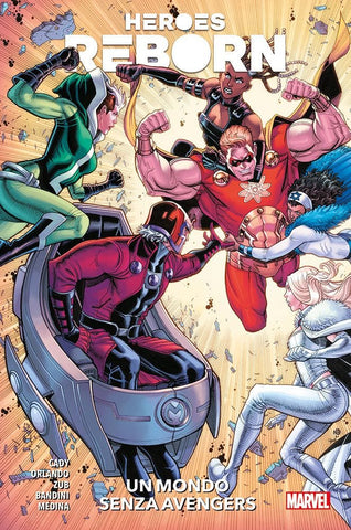 Heroes Reborn - Un Mondo Senza Avengers