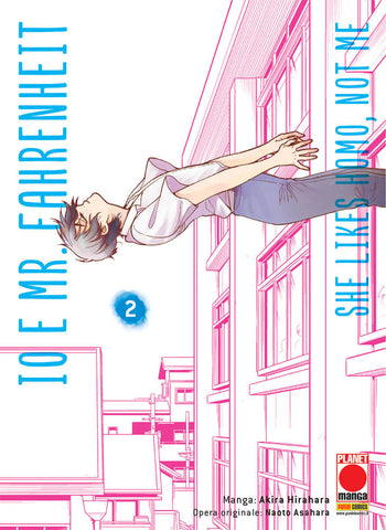 Io e Mr. Fahrenheit - She Likes Homo, Not Me 2