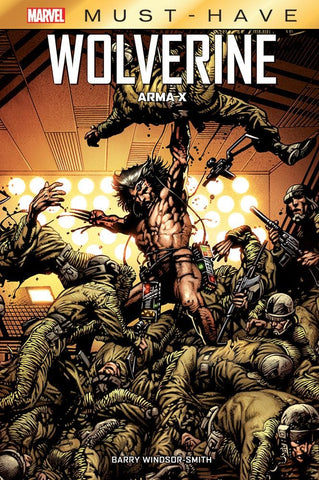 Wolverine Arma X - Marvel Must Have