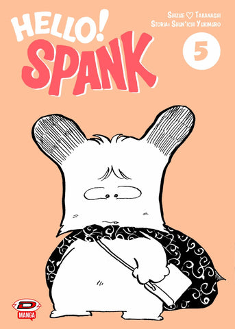 Hello Spank 5 Nuova Edizione