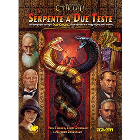 IL RICHIAMO DI CTHULHU - PULP CTHULHU: IL SERPENTE A DUE TESTE