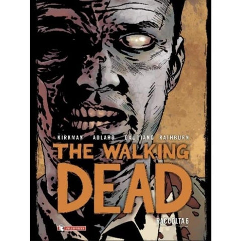 The Walking Dead Raccolta 6