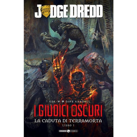 Judge Dredd: I Giudici Oscuri - La Caduta Di Terramorta 1