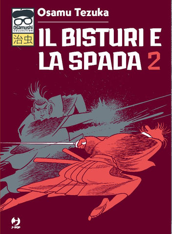 Il Bisturi E La Spada 2