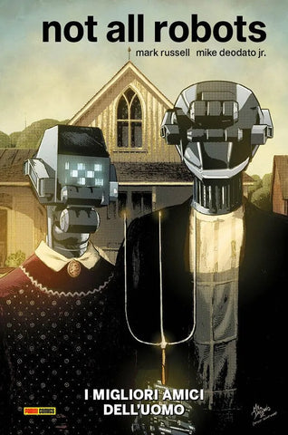 Not All Robots – I Migliori Amici Dell'Uomo
