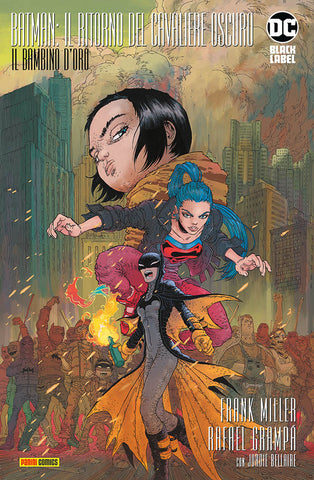 Batman Il ritorno del Cavaliere Oscuro: Il Bambino D'Oro