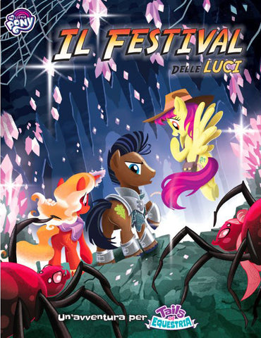 MY LITTLE PONY - TAILS OF EQUESTRIA - IL FESTIVAL DELLE LUCI - GDR