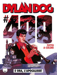 Dylan Dog 400 - E Ora L'Apocalisse! - Variant A Claudio Villa