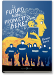 Il Futuro Non Promette Bene