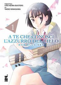 A Te Che Conosci L'Azzurro Del Cielo 1