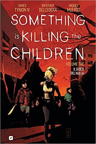 Something Is Killing The Children 3