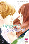 Amarsi, Lasciarsi 2 - Ristampa