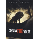 Sputa Tre Volte