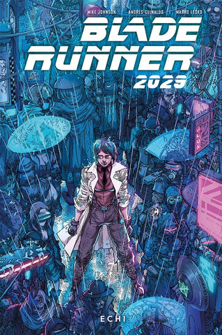 Blade Runner 2029 N.2 - Echi