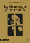 Il Processo Funebre Di K