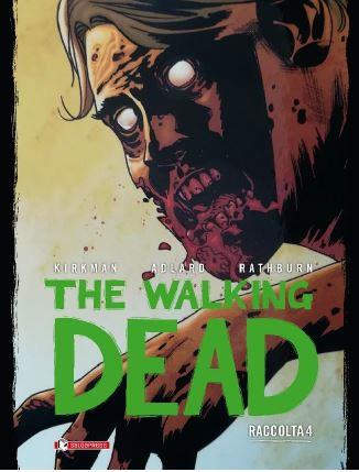 The Walking Dead Raccolta 4