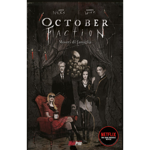 The October Faction 1: Mostri Di Famiglia