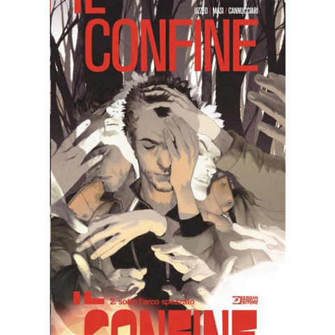 Il Confine 2 - Sotto L'Arco Spezzato