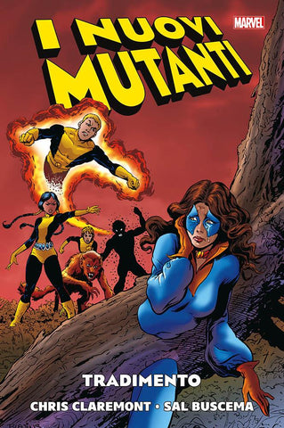 I Nuovi Mutanti 2 - Tradimento