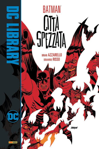 Batman: Città Spezzata