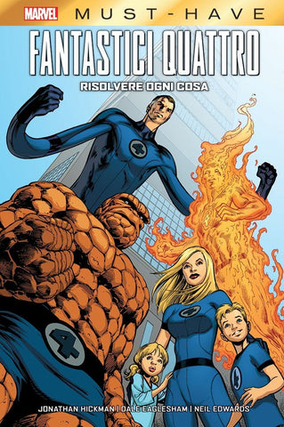 Fantastici 4 - Risolvere Ogni Cosa