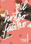 Il Nostro Futuro - Bokura No Tsuzuki