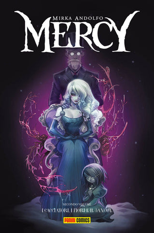 Mercy 2 - I Cacciatori, I Fiori E Il Sangue