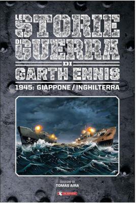 Storie Di Guerra Di Garth Ennis 6