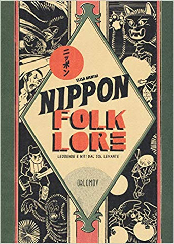 Nippon Folklore - Leggende E Miti Dal Sol Levante