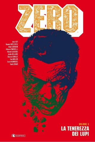 Zero 3 - La Tenerezza Dei Lupi